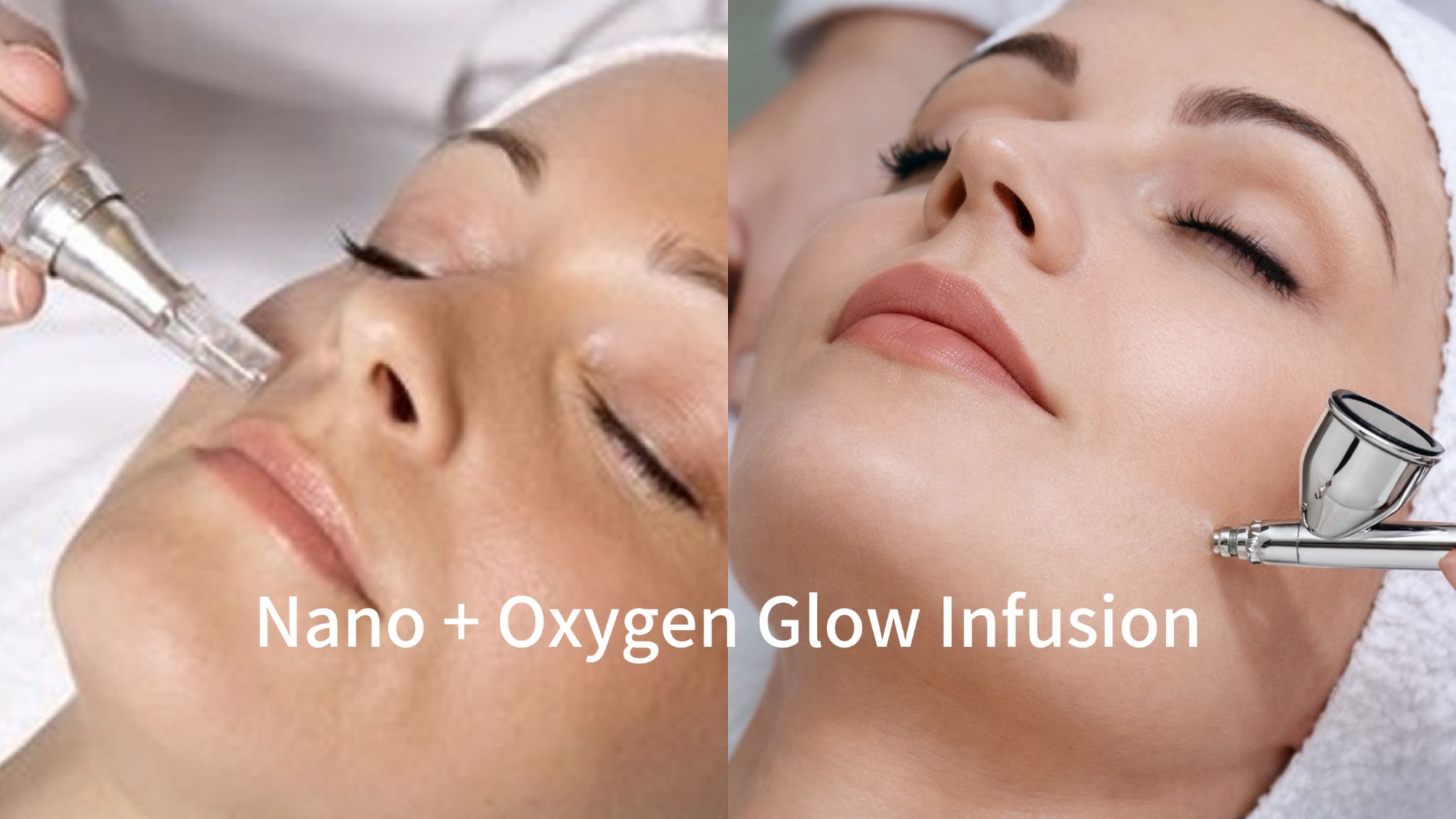 Nano + Oxygen Glow Infusion Facial